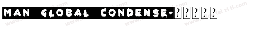 Man Global Condense字体转换